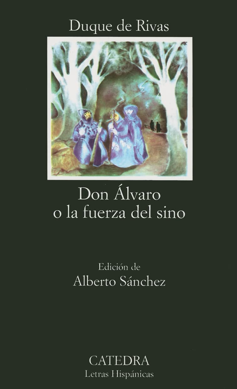 Don lvaro o la fuerza del sino (Letras Hispanicas) (Spanish Edition),Used