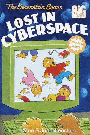 The Berenstain Bears Lost in Cyberspace,Used