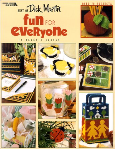 Best of Dick Martin Fun for Everyone in Plastic Canvas,Used