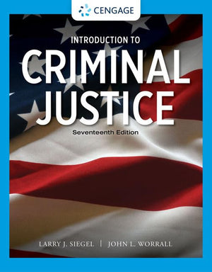 Introduction To Criminal Justice (Mindtap Course List),New