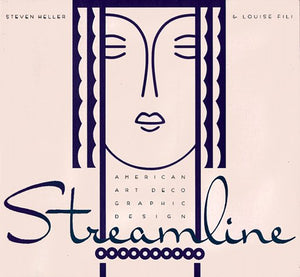 Streamline: American Art Deco Graphic Design,New
