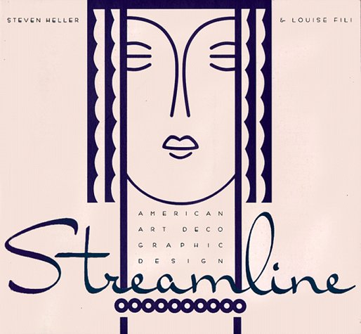 Streamline: American Art Deco Graphic Design,Used
