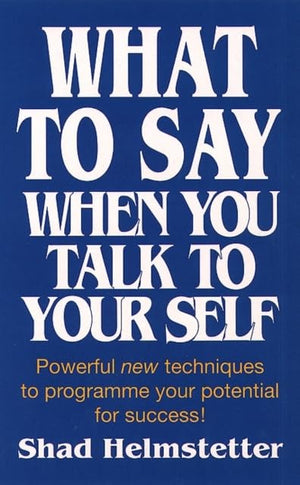 What To Say When You Talk To Yourself,Used