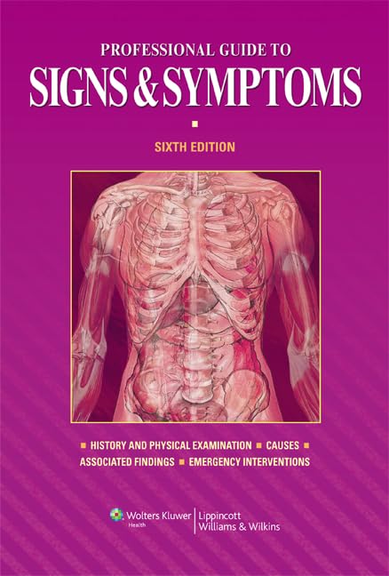 Professional Guide to Signs and Symptoms (Professional Guide Series),Used