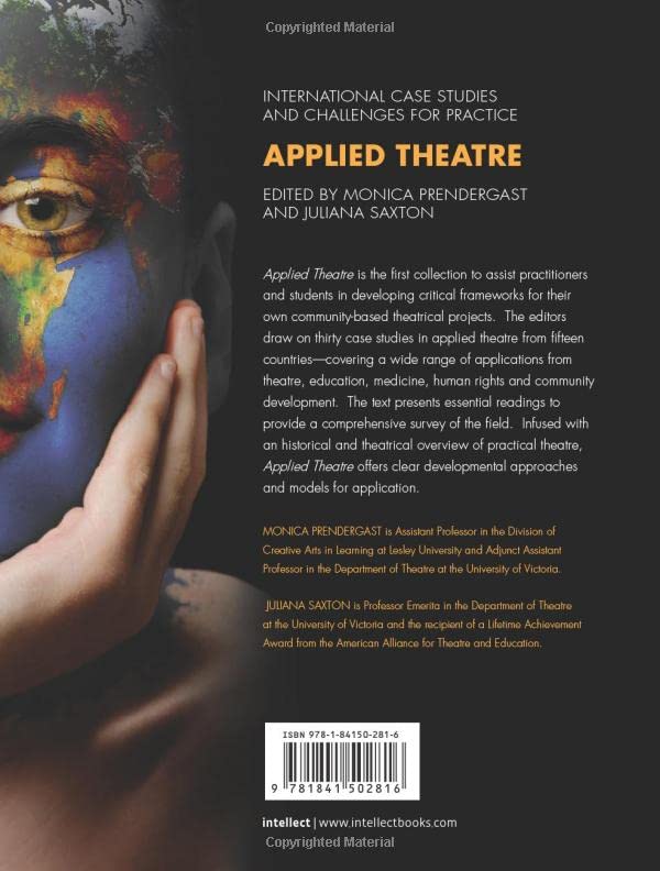 Applied Theatre: International Case Studies and Challenges for Practice,New