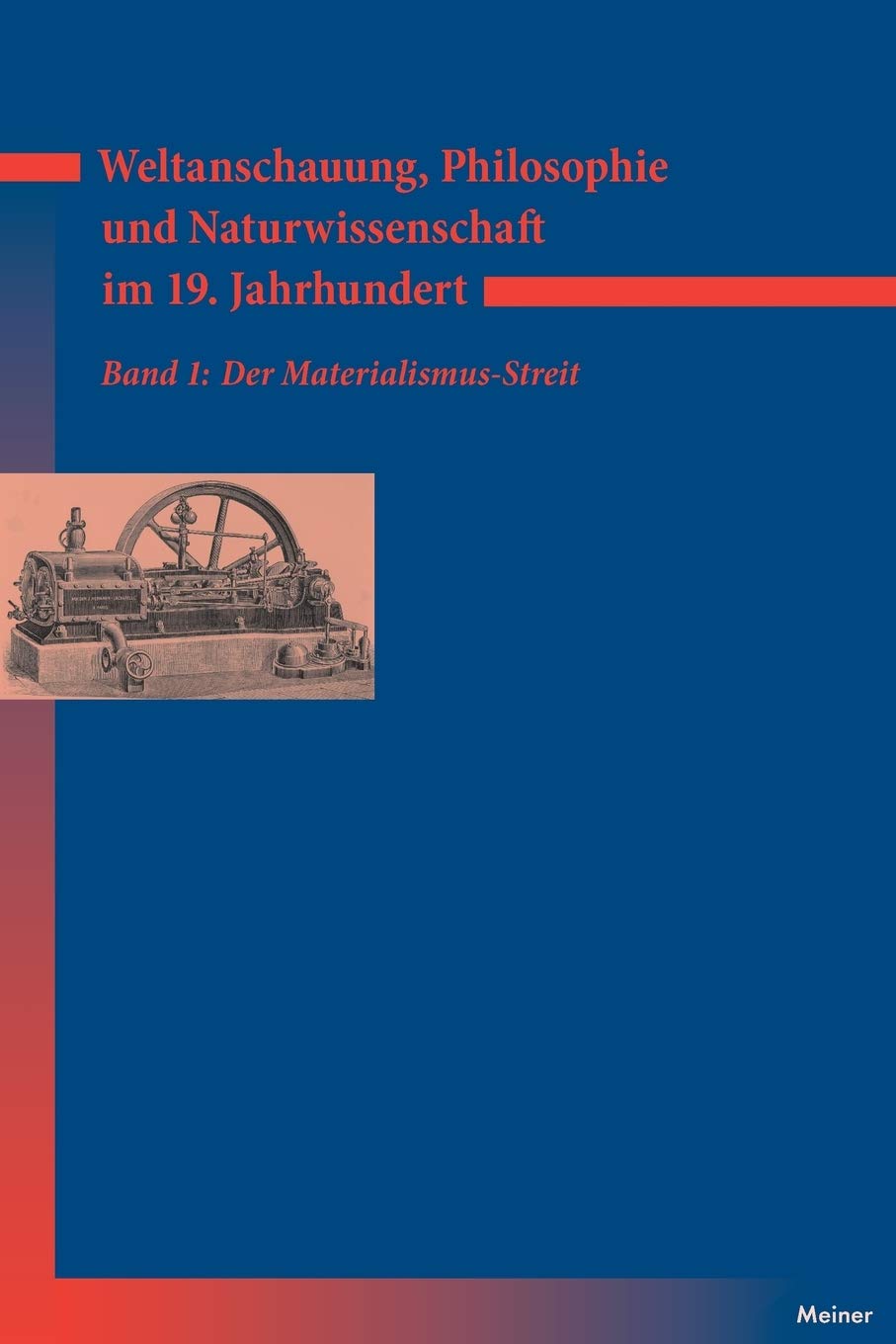 Weltanschauung, Philosophie und Naturwissenschaft im 19. Jahrhundert / Weltanschauung, Philosophie und Naturwissenschaft im 19. ,Used