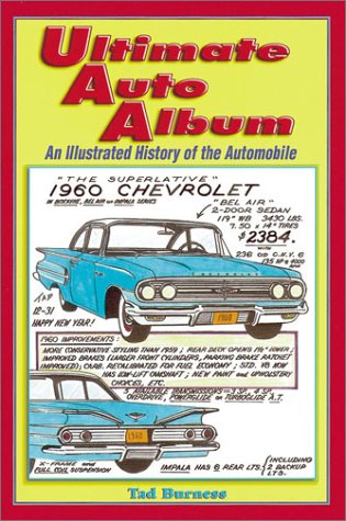 Ultimate Auto Album: An Illustrated History of the Automobile,Used