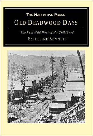 Old Deadwood Days,Used