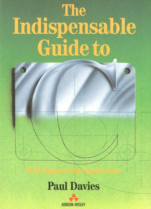 The Indispensible Guide to C with Engineering Applications,Used