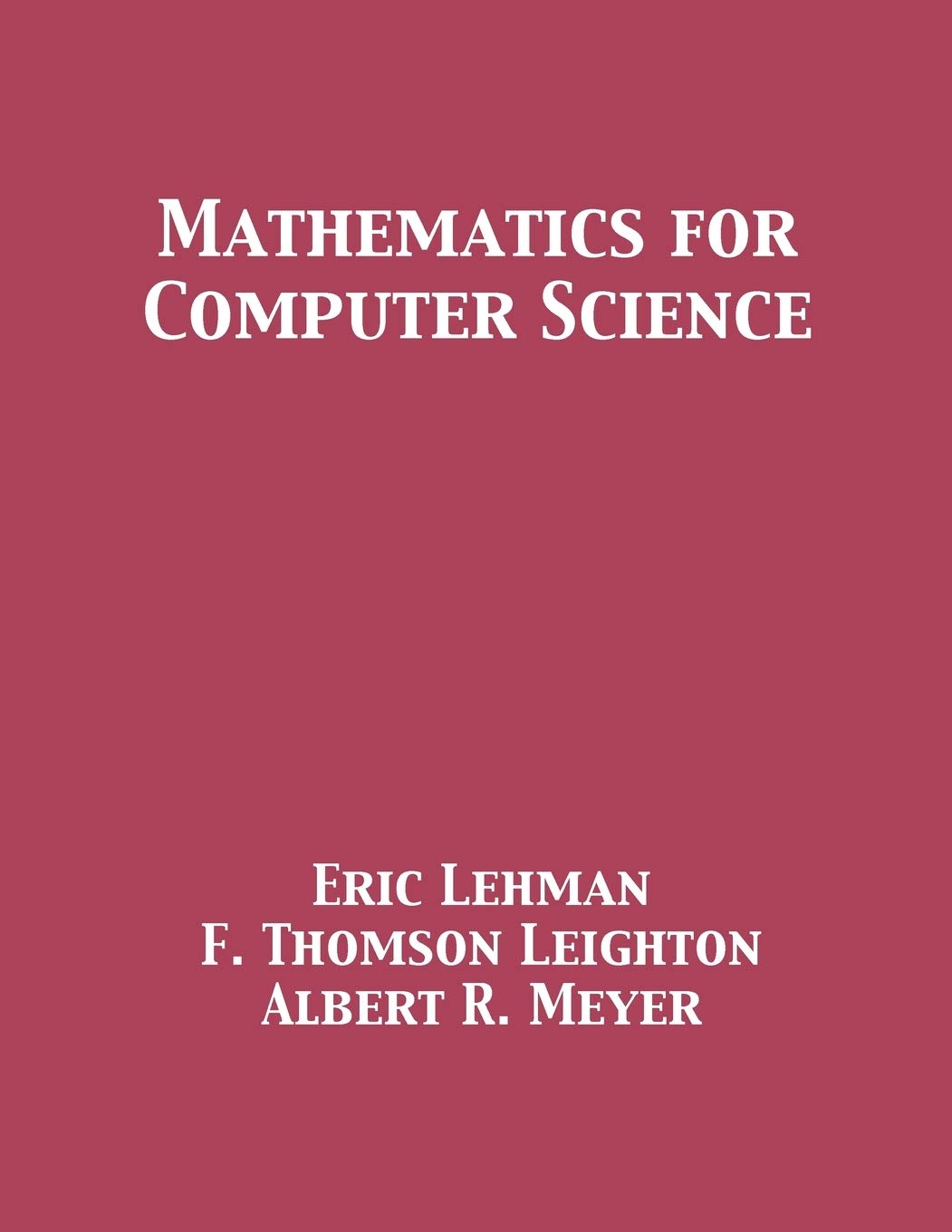 Mathematics For Computer Science