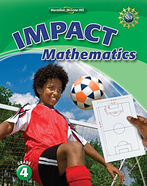 Math Connects, Grade 4, Impact Mathematics, Student Edition,Used