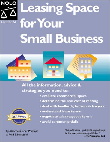 Leasing Space for Your Small Business (Negotiate the Best Lease for Your Business),Used