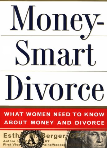 MoneySmart Divorce: What Women Need to Know About Money and Divorce,Used