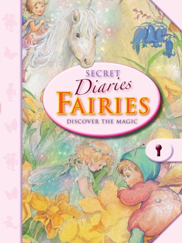 Secret Diaries: Fairies: Discover the Magic,Used