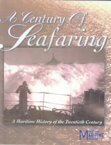 The Conway history of seafaring in the twentieth century,New