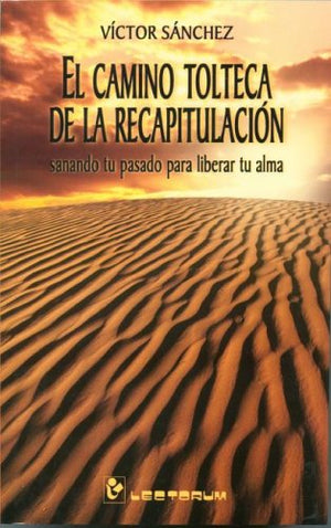 El camino tolteca de la recapitulacion (Spanish Edition),Used