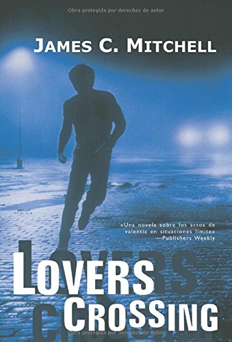 Lovers Crossing (Calle Negra) (Spanish Edition),Used