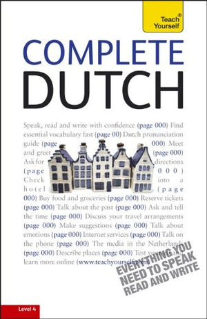 Complete Dutch: A Teach Yourself Guide (Ty: Language Guides)-used