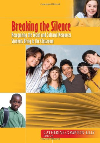 Breaking the Silence: Recognizing the Social and Cultural Resources Students Bring to the Classroom,Used