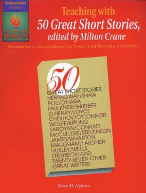 Teaching With 50 Great Short Stories: Vocabulary, Comprehension Tests, & Writing Activities,New