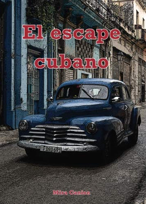 El Escape Cubano (Spanish Edition)-used