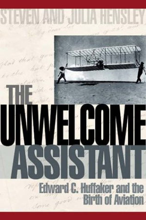 Sisters of Providence: Edward C. Huffaker and the Birth of Aviation,Used
