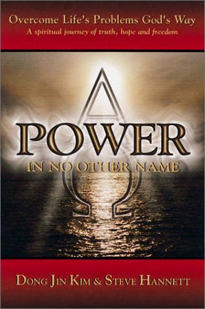 Power in No Other Name: Overcome Life's Problems God's Way,Used