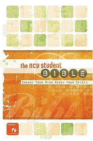 The Ncv Student Bible: New Century Version, Engage Your Mind Renew Your Spirit,New