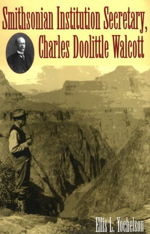 Smithsonian Institution Secretary, Charles Doolittle Walcott,Used