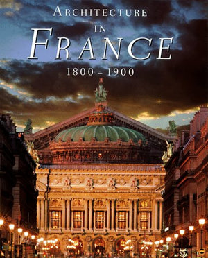 Architecture in France 18001900,Used