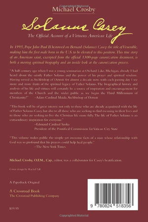 Solanus Casey: The Official Account of a Virtuous American Life,Used