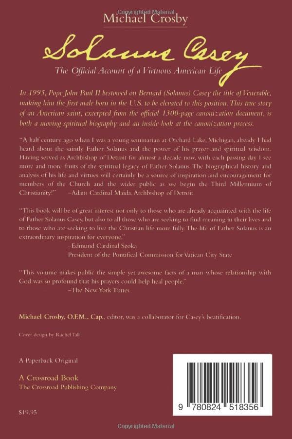 Solanus Casey: The Official Account of a Virtuous American Life,Used