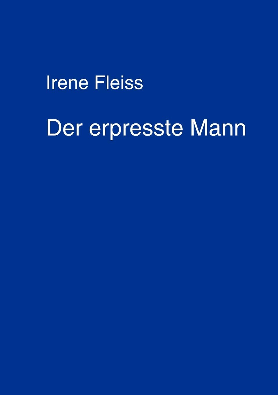 Der Erpresste Mann (German Edition),Used