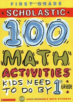 100 Math Activities: 1St Grade,New