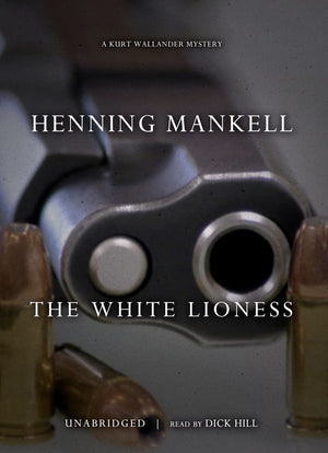 The White Lioness (Kurt Wallander Mysteries (Audio)),New