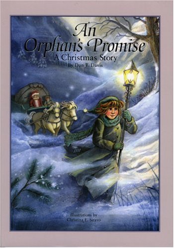 An Orphan's Promise : A Christmas Story,Used