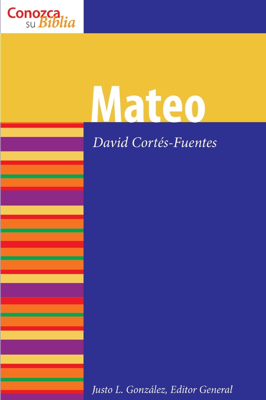 Mateo: Matthew (Conozca Su Biblia) (Spanish Edition),Used