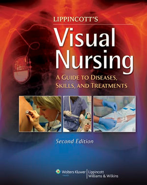 Visual Nursing: A Guide to Diseases, Skills, and Treatments,Used