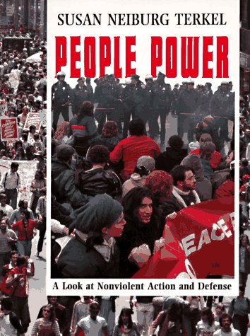 People Power: A Look At Nonviolent Action And Defense-new