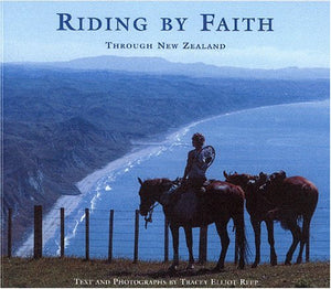 Riding By Faith Through New Zealand,Used