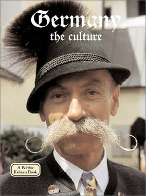Germany  the Culture (Lands, Peoples, and Cultures),Used