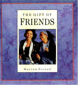 The Gift of a Friend (Gift Of... (Upper Room Books)),Used