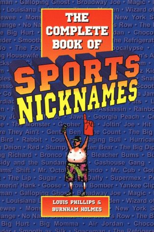 The Complete Book of Sports Nicknames,Used