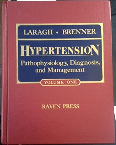 Hypertension: Pathophysiology, diagnosis, and management,Used