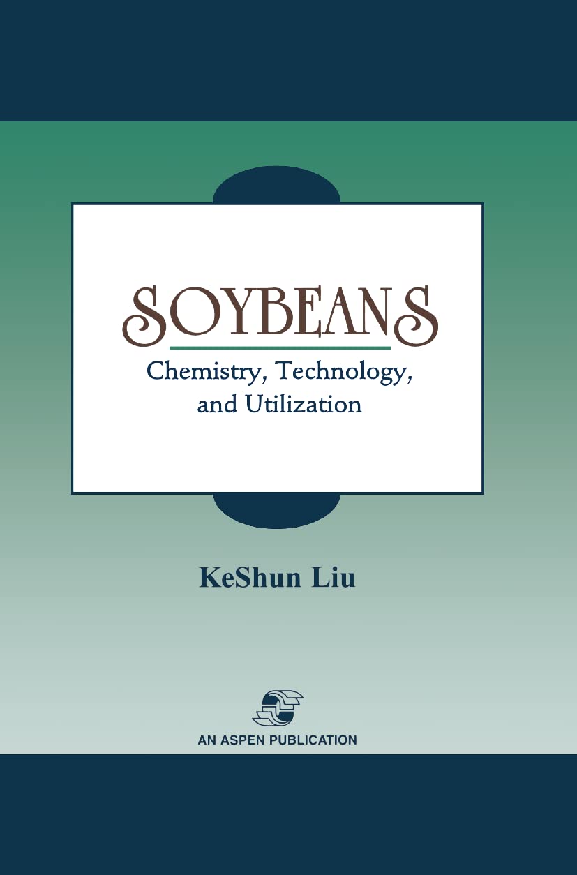 Soybeans: Chemistry, Technology and Utilization,Used