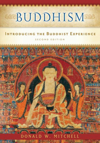 Buddhism: Introducing The Buddhist Experience
