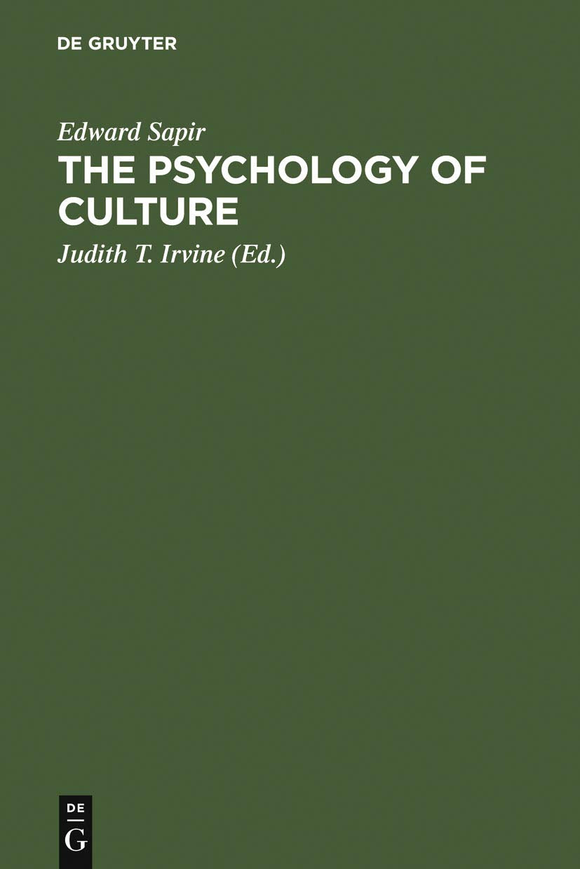 The Psychology of Culture: A Course of Lectures,New