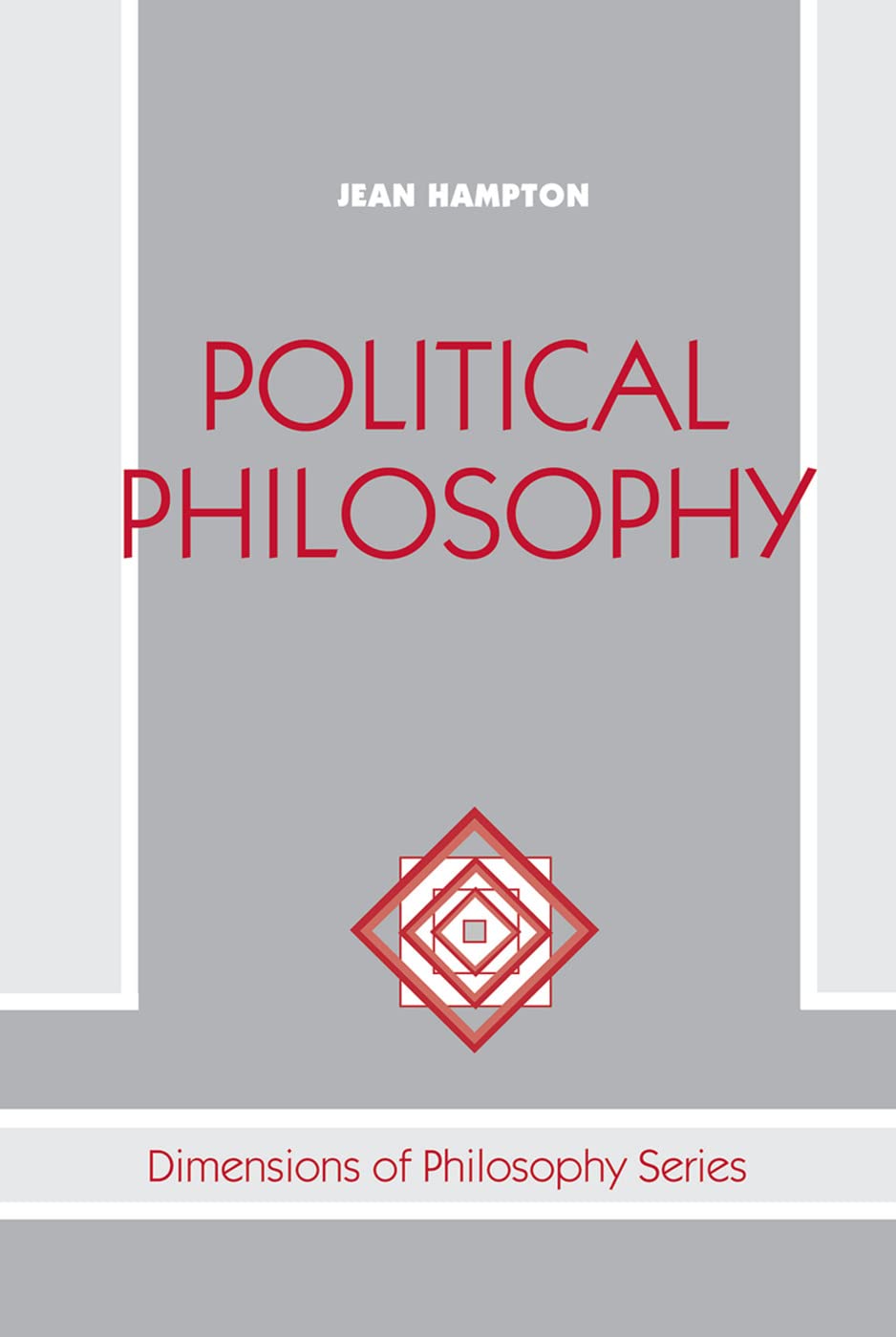 Political Philosophy (Dimensions of Philosophy),Used