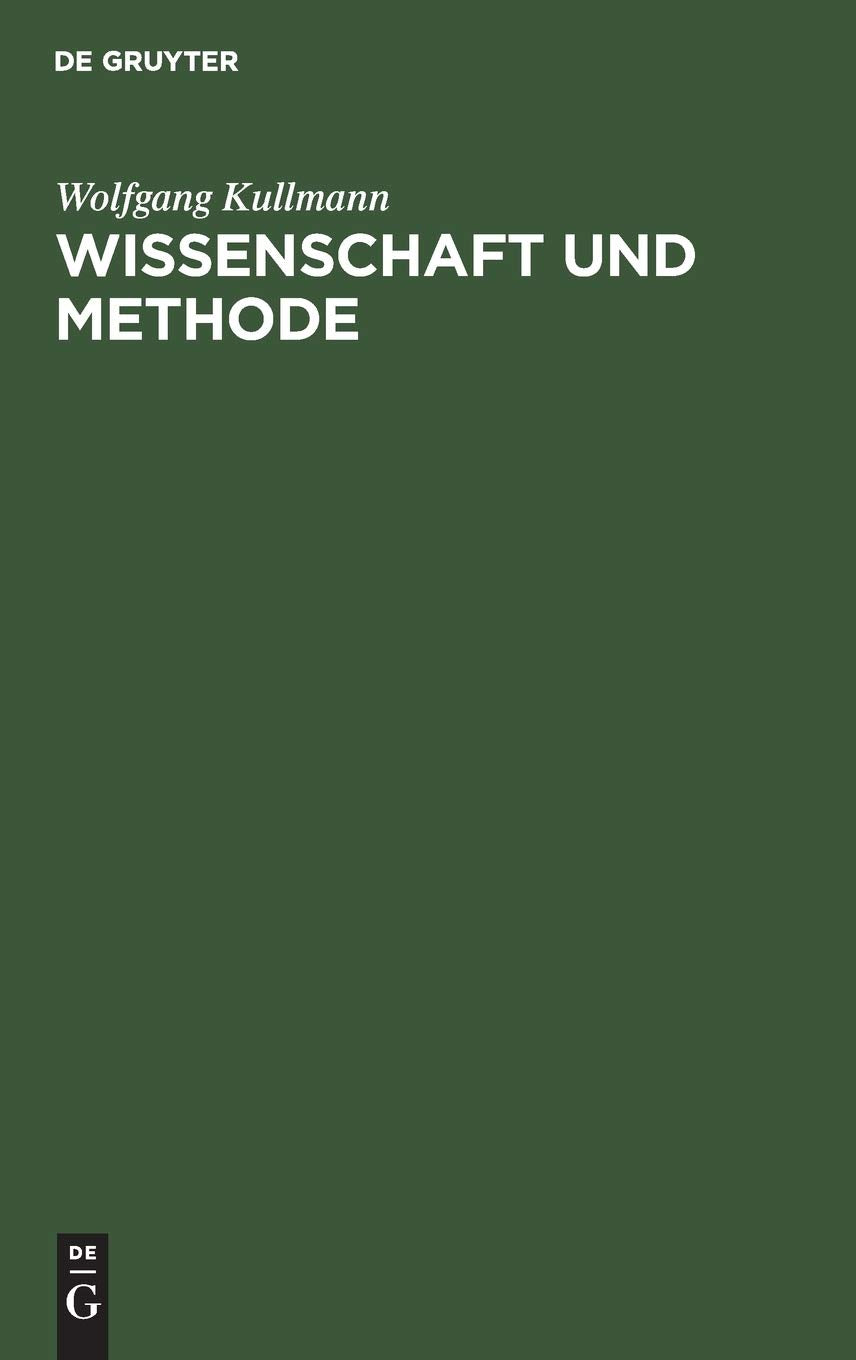 Wissenschaft und Methode: Interpretationen zur aristotelischen Theorie der Naturwissenschaft (German Edition),Used