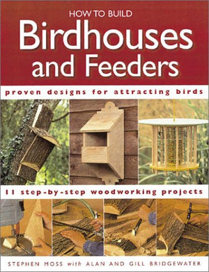 How to Build Birdhouses and Feeders,Used